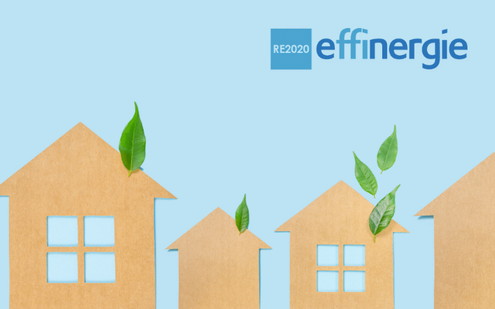 Label Effinergie et RE2020