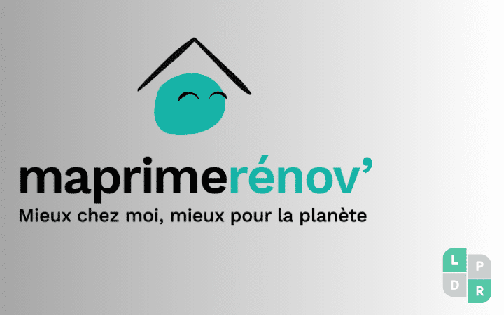 Ma Prime Rénov' et LPDR